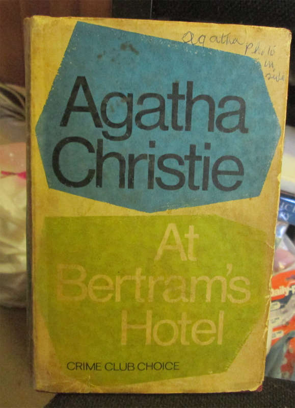At Bertram's Hotel by Agatha Christie (1st Edition)