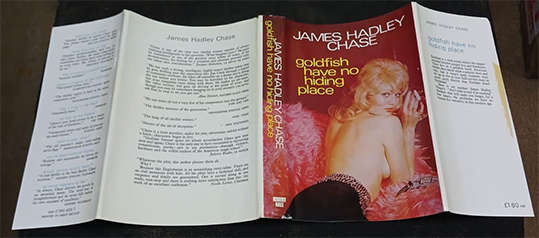 Goldfish have no hiding place by James Hadley Chase (1st Edition)