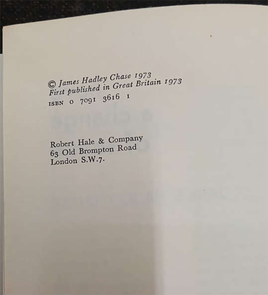 Have a Change of Scene by James Hadley Chase (1st Edition)