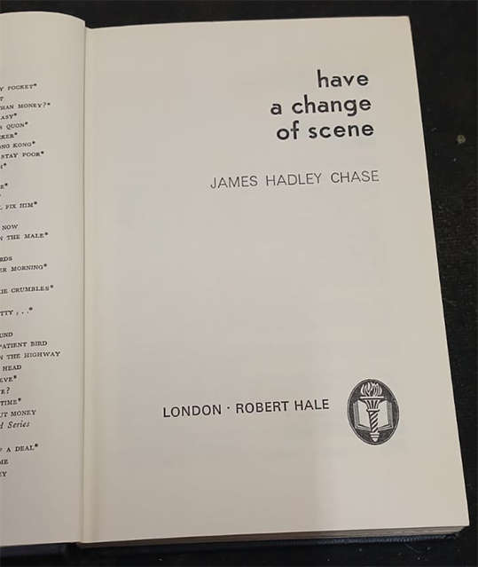 Have a Change of Scene by James Hadley Chase (1st Edition)