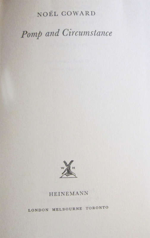 Pomp and Circumstance by Noël Coward (1st Edition)