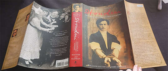 The Secret Life of Houdini by William Kalush & Larry Sloman (1st Edition, 2nd Impression)