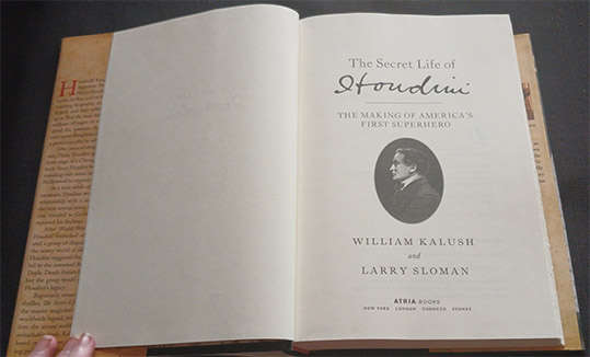 The Secret Life of Houdini by William Kalush & Larry Sloman (1st Edition, 2nd Impression)