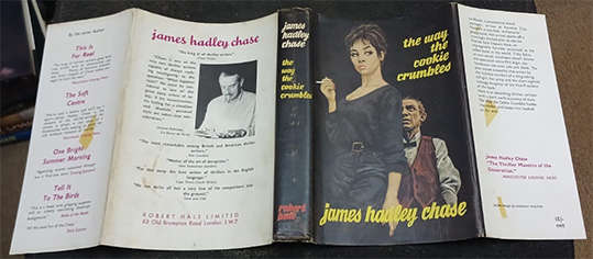 The Way the Cookie Crumbles by James Hadley Chase (1st Edition)