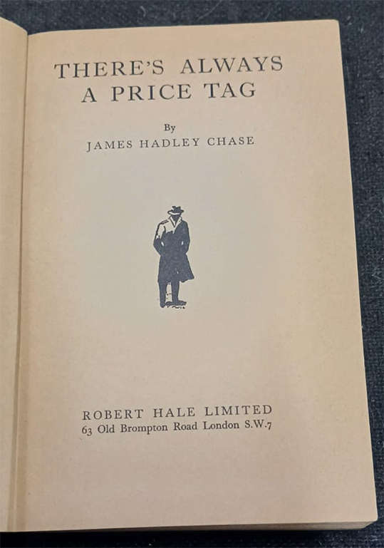 There's Always a Price Tag by James Hadley Chase (1st Edition)