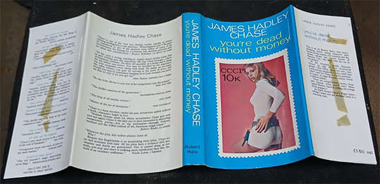 You're Dead Without Money by James Hadley Chase (1st Edition)