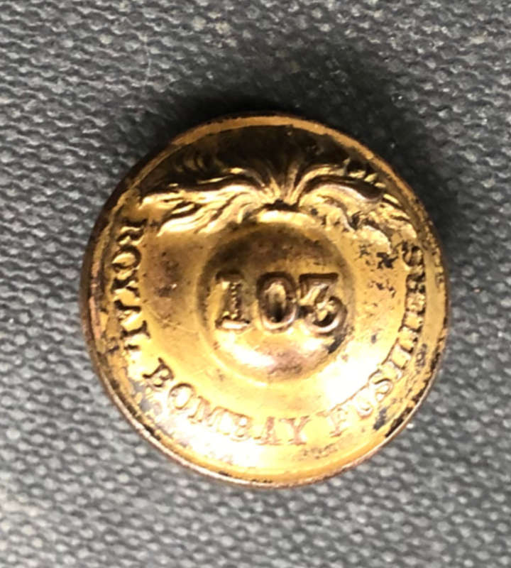 MILITARY ROYAL BOMBAY FUSILIERS 103 CIRCA 1800'S BRASS BUTTON SIGNED W REYNOLDS & CO