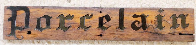 SIGN WOOD 'PORCELAIN' 68CM LONG VINTAGE