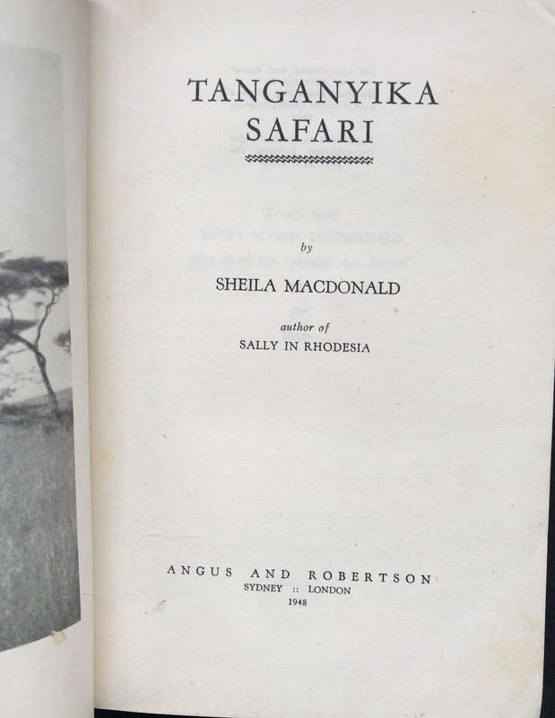 Tanganyika Safari by Sheila MacDonald First Edition