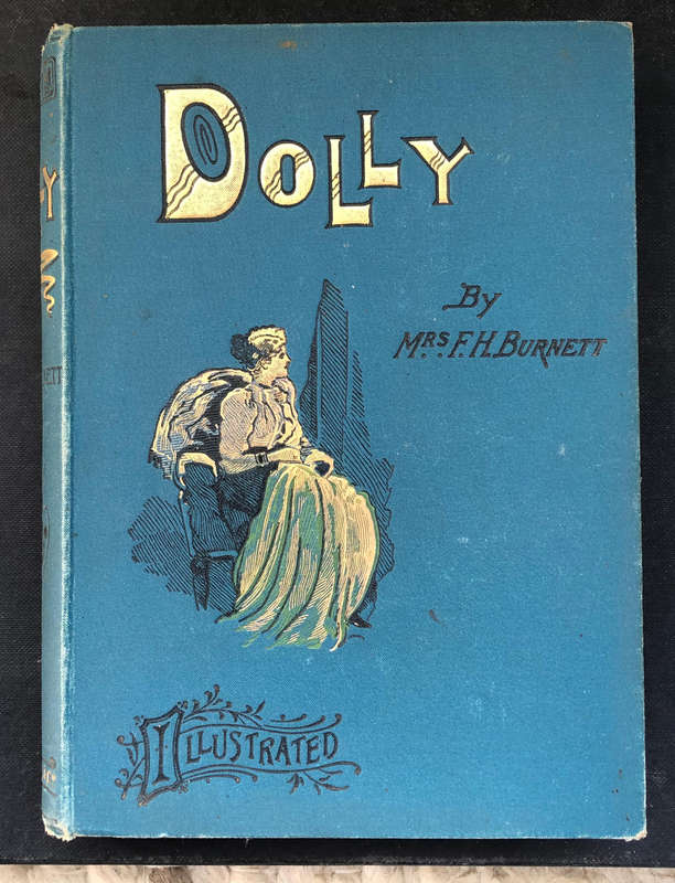 DOLLY BY MRS F H BURNETT 1893