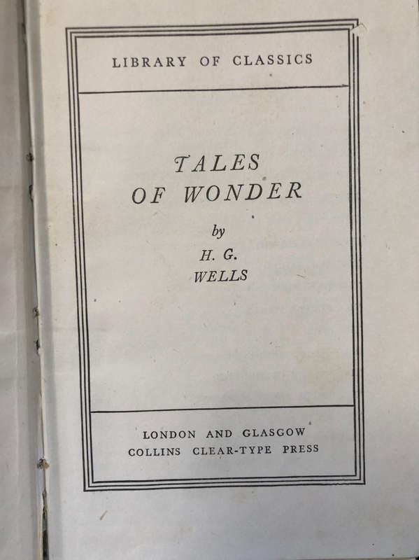 Tales of Wonder by H.G. Wells