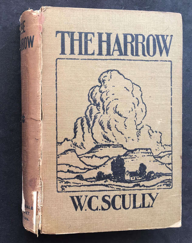 The Harrow by WC Scully First Edition 1921