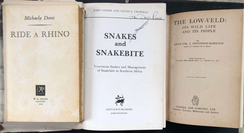 Snakes and Snakebite by Chapman The Low-Veld by Stevenson Hamilton Ride a Rhino by Denis 3 Books