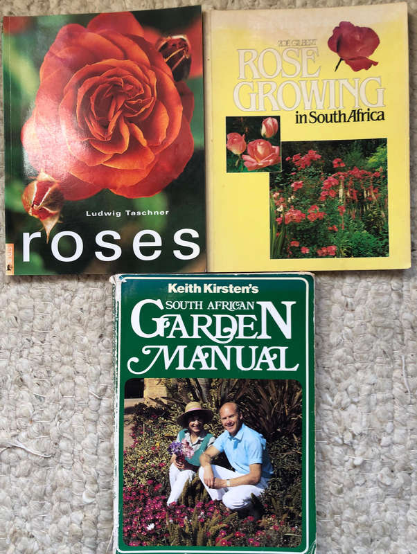 Roses by Taschner Rose Growing in South Africa by Gilbert South African Garden Manual by Kirsten