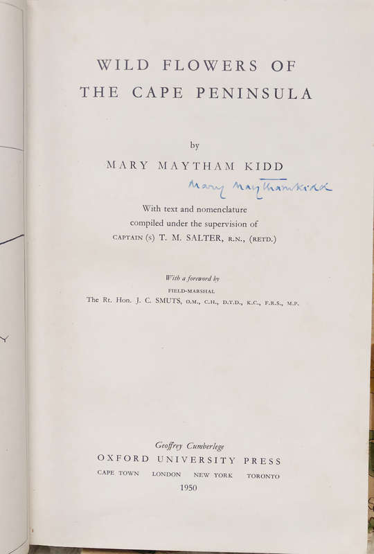 WILD FLOWERS OF THE CAPE PENINSULA BY MM KIDD AUTOGRAPHED BY THE AUTHOR FIRST EDITION