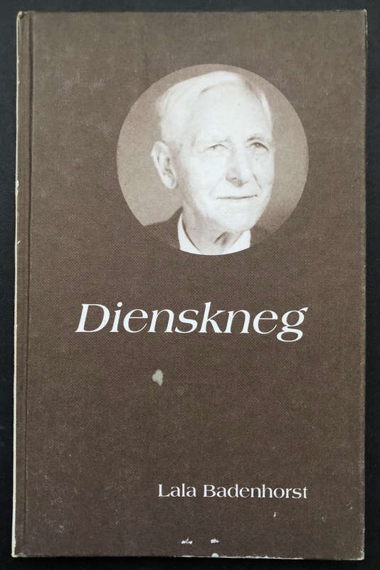 Dienskneg deur Lala Badenhorst Eerste Uitgawe geteken deur die Skrywer