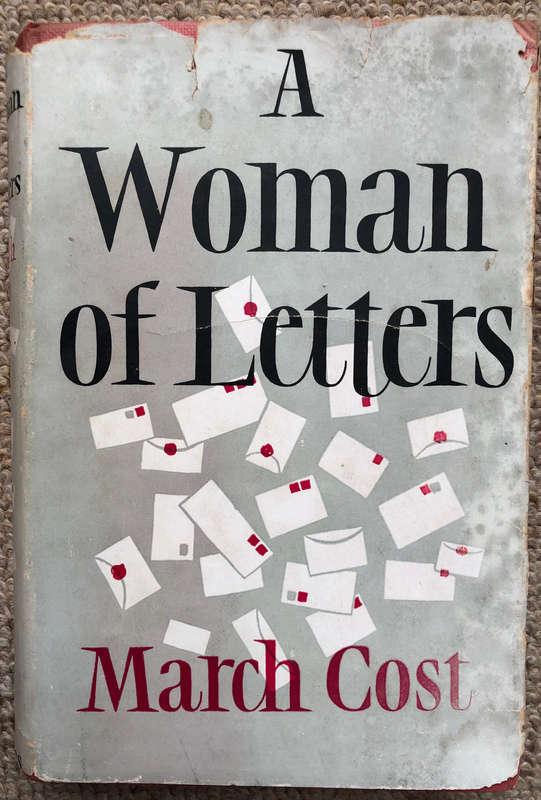 A Woman of Letters by March Cost First Edition