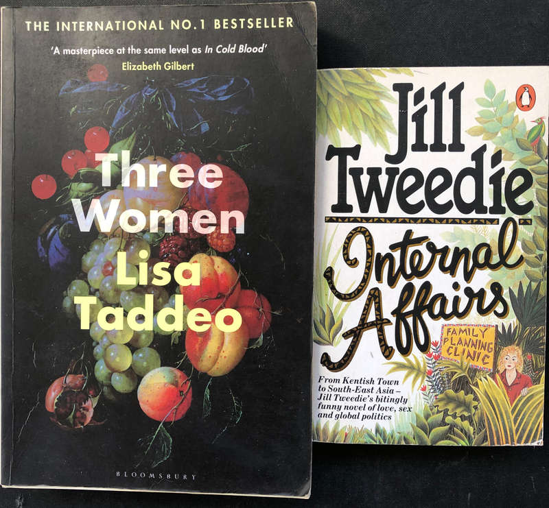 Three Women by Lisa Taddeo Internal Affairs by Jill Tweedie Collection of two Books