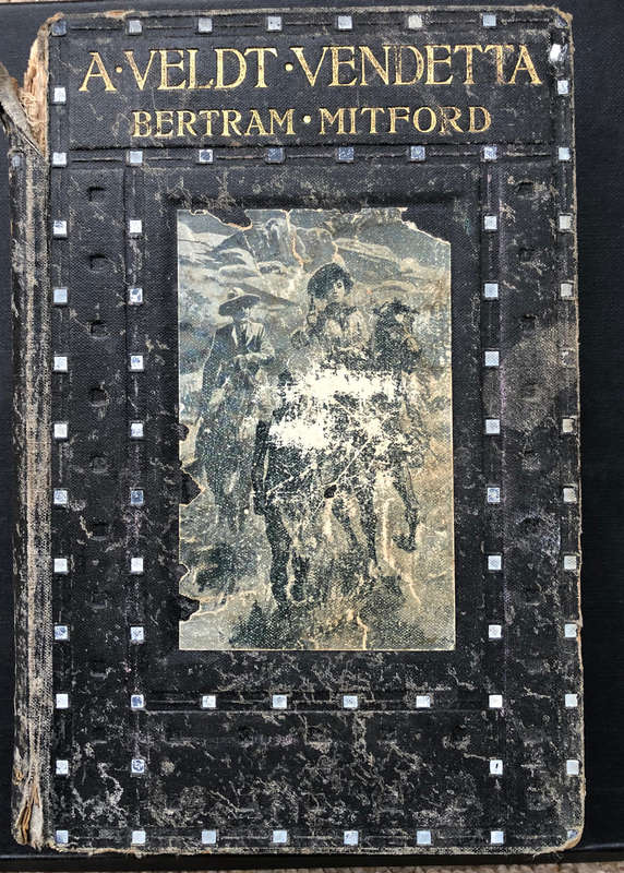 A Veldt Vendetta by Bertram Mitford First Edition 1903