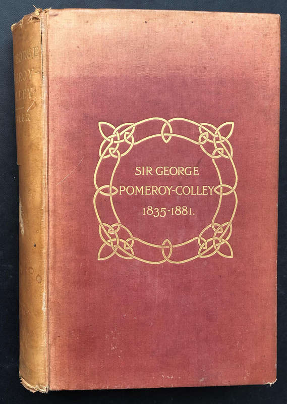 Sir George Pomeroy-Colley by Lieut.-General Sir William F. Butler 1899