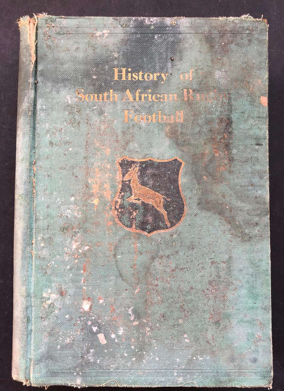 HISTORY OF SOUTH AFRICAN RUGBY FOOTBALL BY ID DIFFORD 1933 FIRST EDITION