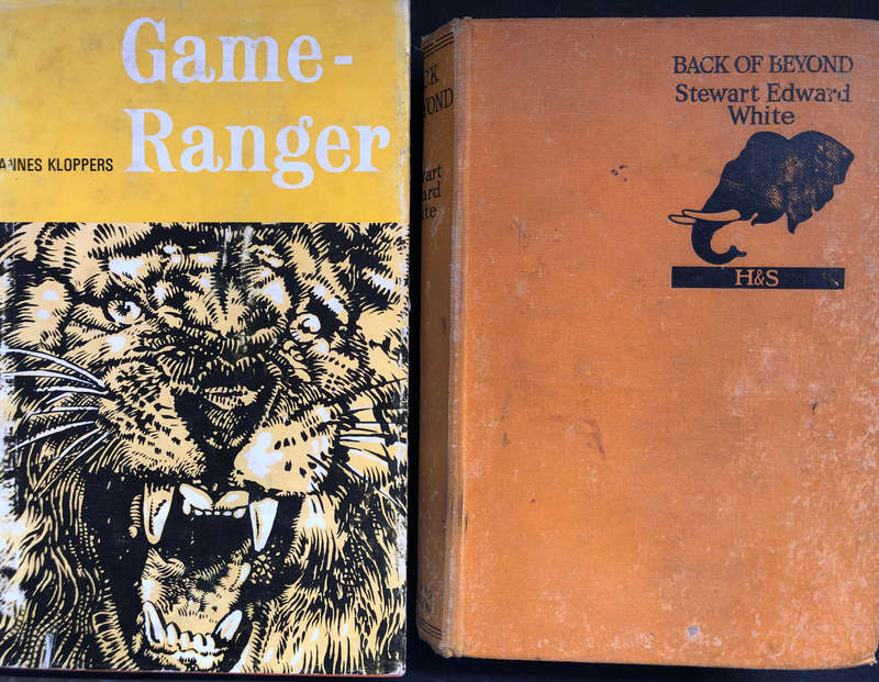 Game Ranger by H Kloppers Back of Beyond by SE White Both First Edition Books