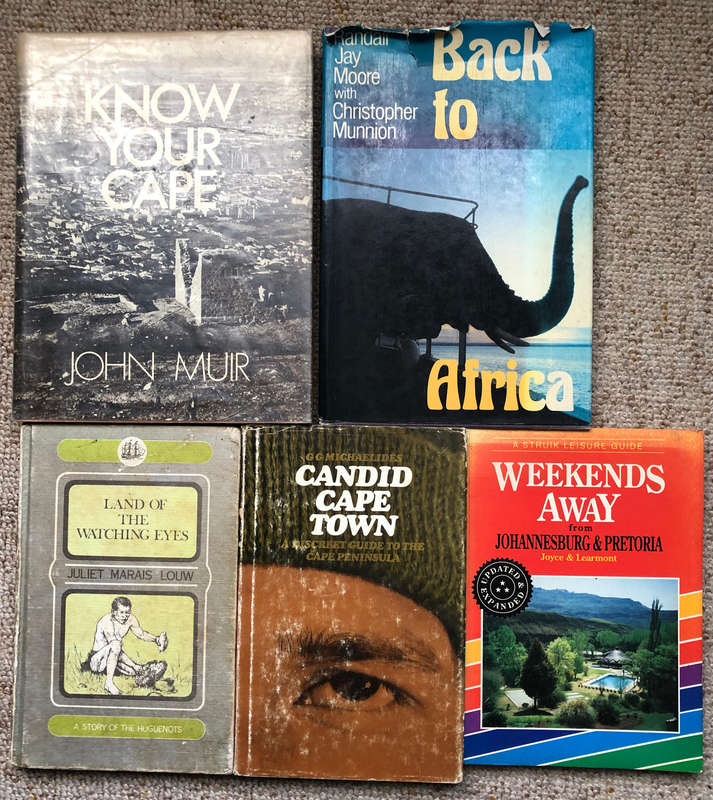 Back to Africa by Moore Weekends Away by Joyce Know your Cape by Muir Land of the Watching Eyes.....