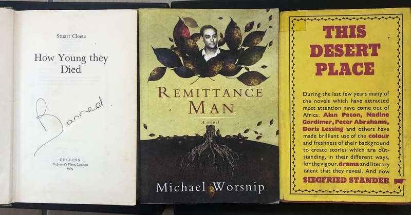How Young They Died by Cloete Remittance Man by Worship (Signed) This Desert Place by Stander