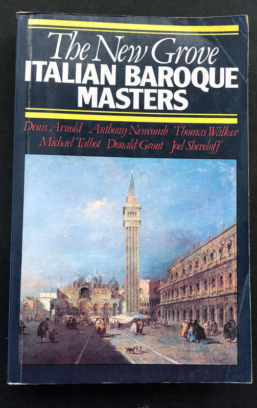 THE NEW GROVE ITALIAN BAROQUE MASTERS FIRST EDITION PAPERBACK