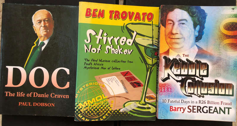 The Kebble Collusion by Sergeant Stirred not Shaken by Trovato Doc Life of Danie Craven by Dobson