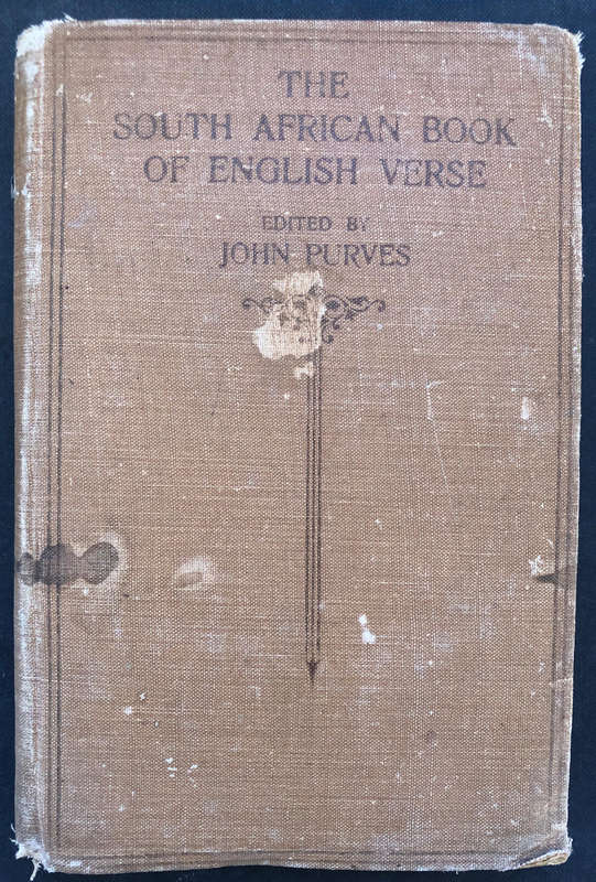 The South African Book of English Verse 1917 edited by John Purves