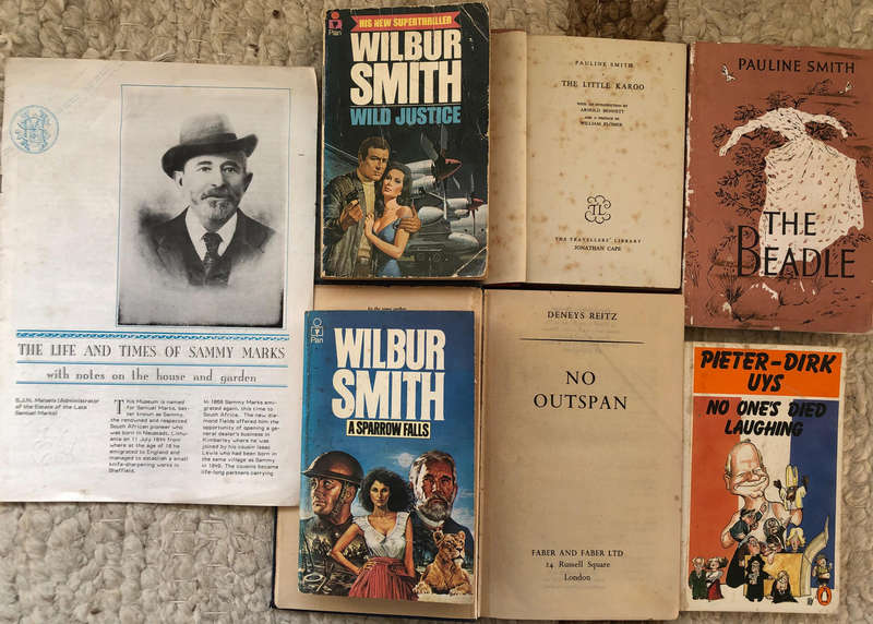 The Life and Times of Sammy Marks No Outspan by Deneys Reitz The Little Karoo by Pauline Smith......