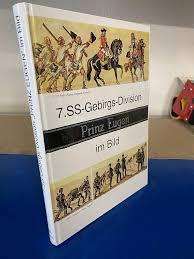 7.SS-Gebrigs-Division Prinz Eugen im Bild --  Otto Kumm