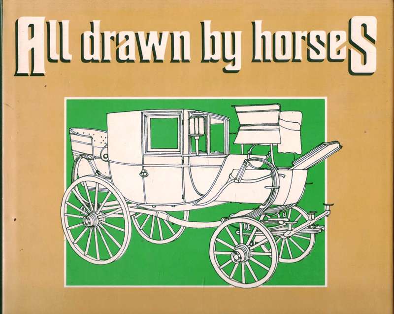 All Drawn by Horses    ---   James Arnold