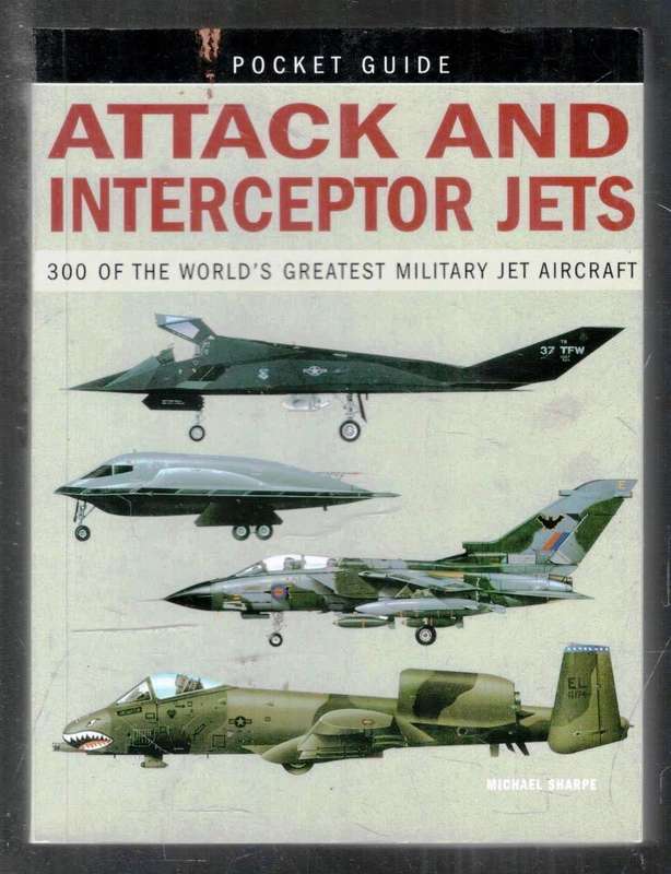 Attack and Interceptor Jets  ---   Michael Sharpe