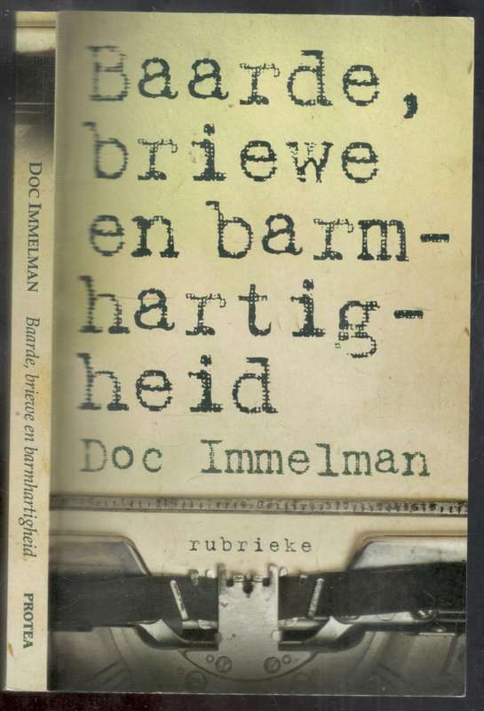 Baarde Briewe en Barmhartigheid  --  Doc Immelman