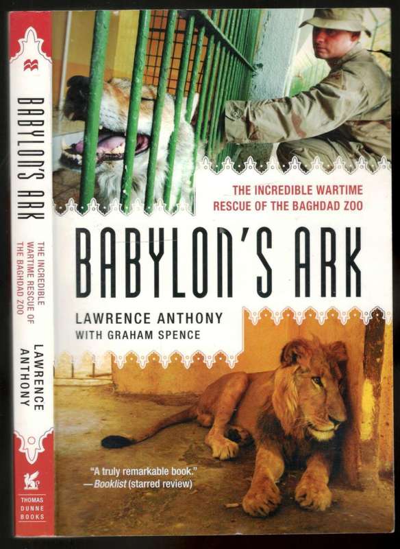 Babylon's Ark  --  Lawrence Anthony