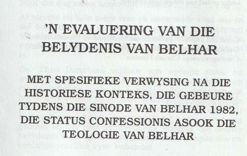 Belhar  --  Bely of Bestry  --  Ds Theo Danzfuss