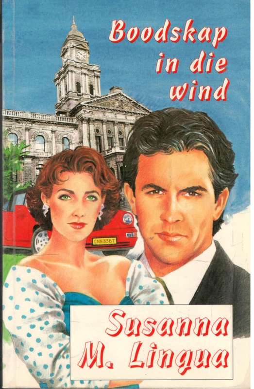 Boodskap in die Wind  --  Susanna M Lingua  ---   Groot Druk