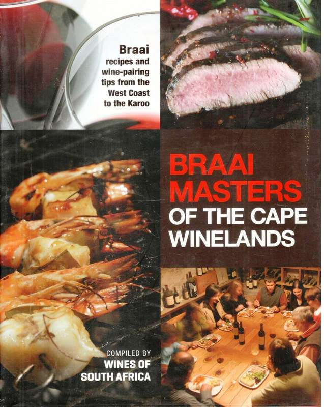 Braai Masters of the Cape Winelands