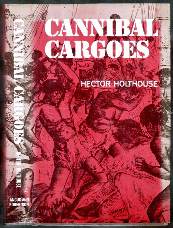 Cannibal Cargoes