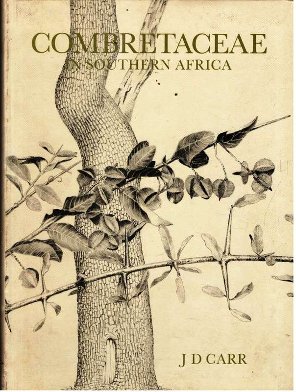 Combretaceae in Southern Africa  --  J D Carr
