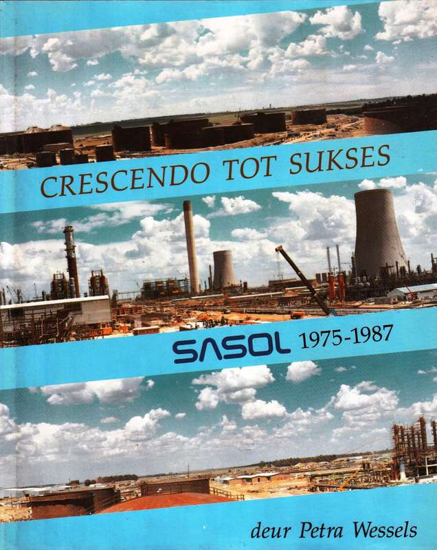 Crescendo tot Sukses  --  SASOL 1975 - 1987  --  Petra Wessels