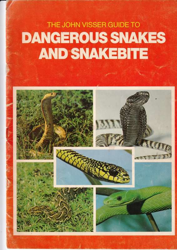 Dangerous Snakes and Snakebite