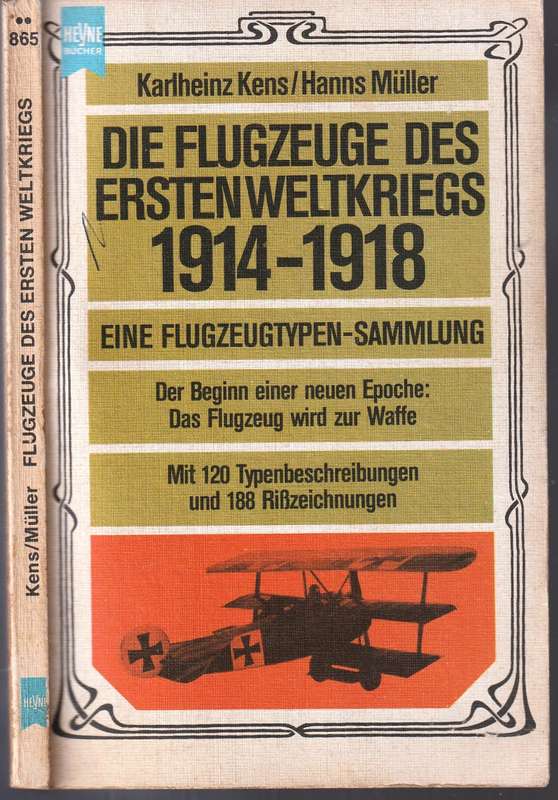Die Flugzeuge Des Erstenweltkriegs 1914 - 1918  -- Karlheinz Kens und Hanns Muller