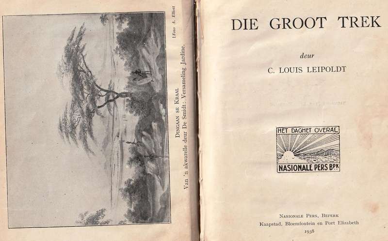 Die Groot Trek  ---    C Louis Leipoldt