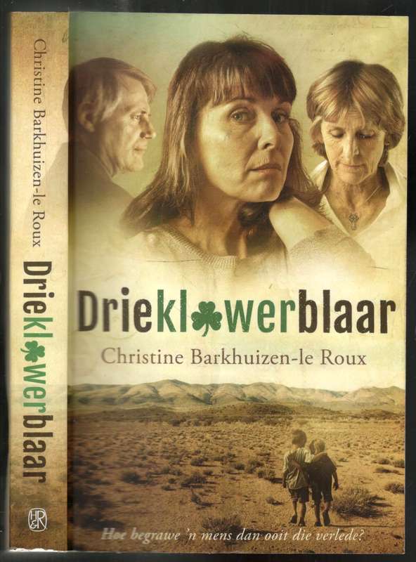 Drieklawerblaar   ---   Christine Barkhuizen-le Eoux