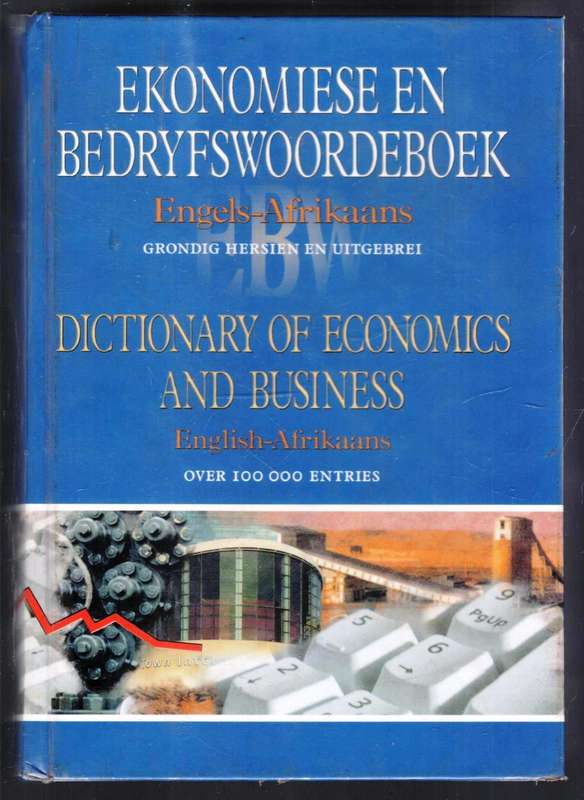 Ekonomiese en Bedryswoordeboek  --  Steenkamp en Reynders