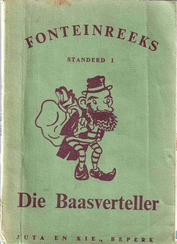 Fonteinreeks  --  Die Baasverteller  --  Standerd 1