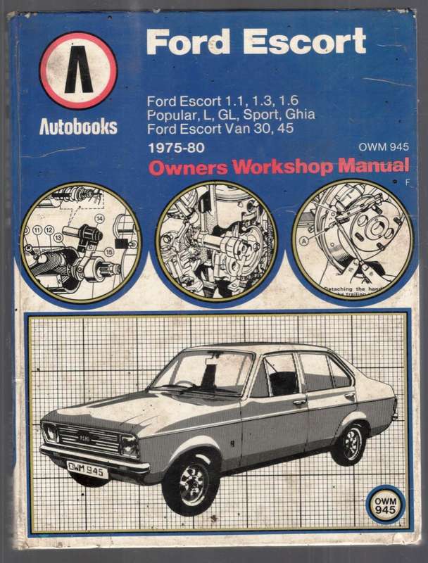 Ford Escort  -- Owner's Workshop Manual  --  Autobooks